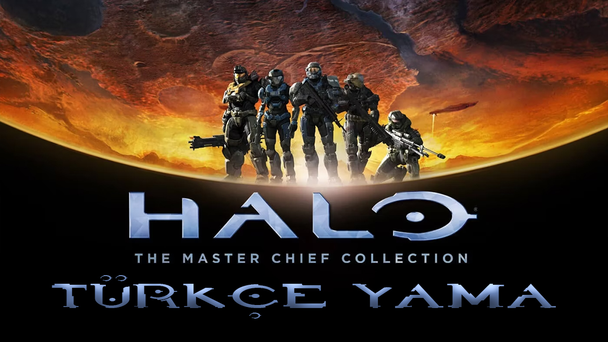 Halo The Master Chief Collection Türkçe Yama Nasıl Yapılır?